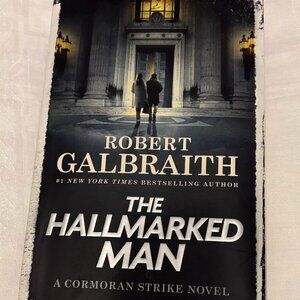 THE HALLMARKED MAN by Robert Galbraith (A Cormoran Strike Novel) - Hardcover